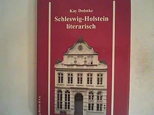 Seller image for Schleswig-Holstein literarisch: Orte und Landschaften in der Literatur Sonderausgabe f. Provinzial for sale by ANTIQUARIAT FRDEBUCH Inh.Michael Simon
