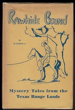 Seller image for RAWHIDE BOUND for sale by Circle City Books