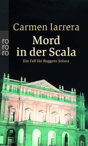 Bild des Verkufers fr Mord in der Scala: Ein Fall fr Ruggero Solara zum Verkauf von Gerald Wollermann