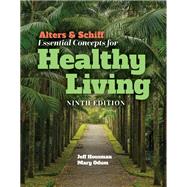 Image du vendeur pour Alters & Schiff Essential Concepts for Healthy Living mis en vente par eCampus