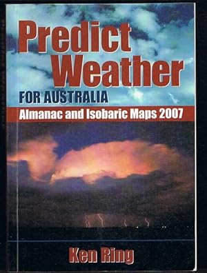 Predict Weather for Australia: Almanac and Isobaric Maps 2007