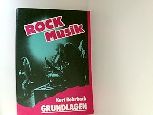 Imagen del vendedor de Rockmusik Grundlagen - Ein Arbeitsbuch fr den Musikunterricht an Schulen a la venta por Book Broker