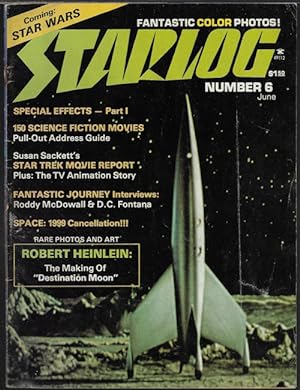 Image du vendeur pour STARLOG: #6; June 1977 (Destination Moon; Fantastic Journey; Star Trek; Space 1999) mis en vente par Books from the Crypt