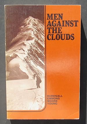 Imagen del vendedor de Men Against The Clouds -- The Conquest Of Minya Konka -- SIGNED 1980 EXPANDED edition a la venta por JP MOUNTAIN BOOKS