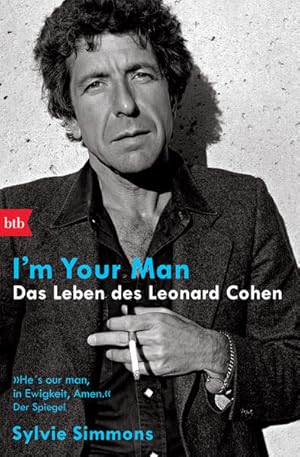 Bild des Verkufers fr I'm your man Das Leben des Leonard Cohen zum Verkauf von Leipziger Antiquariat