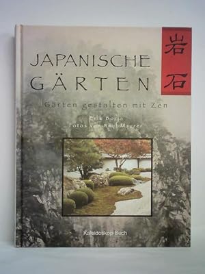 Bild des Verkufers fr Japanische Grten - Grten gestalten mit Zen zum Verkauf von Celler Versandantiquariat