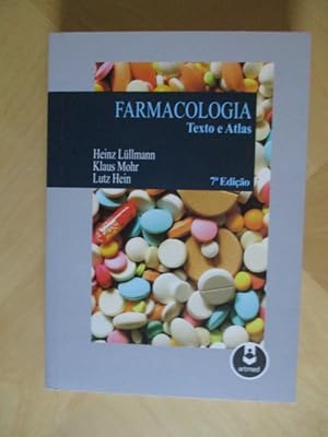 Bild des Verkufers fr Farmacologia. Texto e Atlas. 7. Edicao. zum Verkauf von Brcke Schleswig-Holstein gGmbH