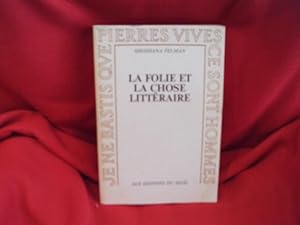 Seller image for La Folie et la Chose littraire. for sale by alphabets