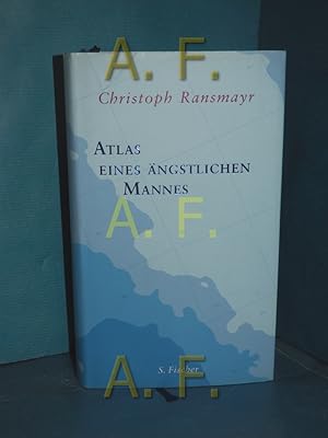 Bild des Verkufers fr Atlas eines ngstlichen Mannes zum Verkauf von Antiquarische Fundgrube e.U.