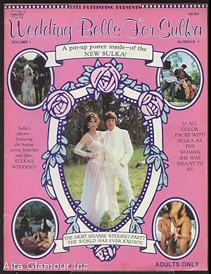 Image du vendeur pour WEDDING BELLS FOR SULKA Vol. 01, No. 01 / 1981 mis en vente par Alta-Glamour Inc.