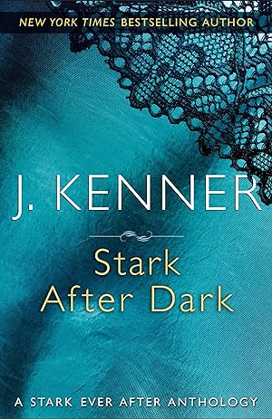 Seller image for Stark After Dark: A Stark Ever After Anthology for sale by moluna