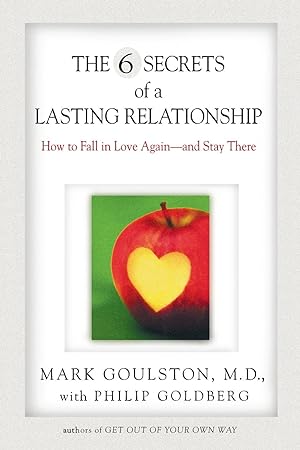 Bild des Verkufers fr The 6 Secrets of a Lasting Relationship zum Verkauf von moluna