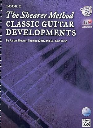 Bild des Verkufers fr The Shearer Method: Classic Guitar Developments, Book 2 [With DVD] zum Verkauf von moluna