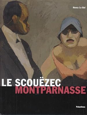 Seller image for Le Scouezec Montparnasse. for sale by Antiquariat Carl Wegner