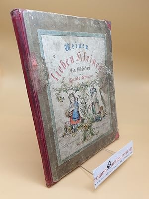 Imagen del vendedor de Meinen lieben Kleinen! : Ein Bilderbuch a la venta por Roland Antiquariat UG haftungsbeschrnkt