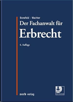 Seller image for Der Fachanwalt fr Erbrecht for sale by Rheinberg-Buch Andreas Meier eK