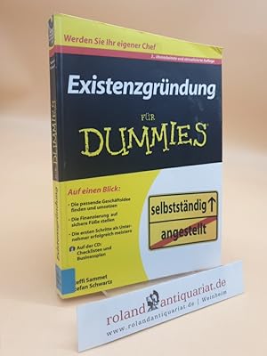 Existenzgründung für Dummies : [auf der CD: Checklisten und Businessplan] Stefanie Sammet und Ste...