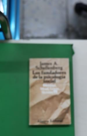 Seller image for Los fundadores de la psicologa social S. Freud, G. H. Mead, K. Lewin y B. F. Skinner for sale by Librera Alonso Quijano