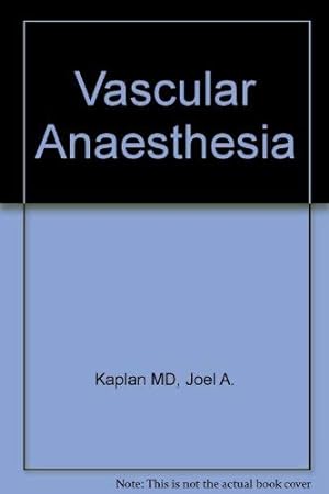 Bild des Verkufers fr Vascular Anaesthesia zum Verkauf von WeBuyBooks