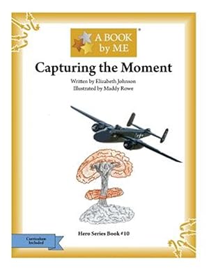 Seller image for Capturing the Moment for sale by GreatBookPrices