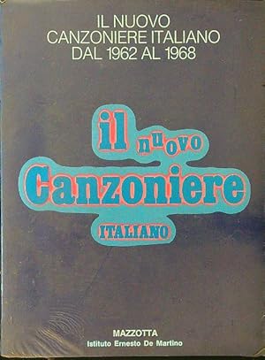 Bild des Verkufers fr Il Nuovo canzoniere italiano dal 1962 al 1968 zum Verkauf von Librodifaccia