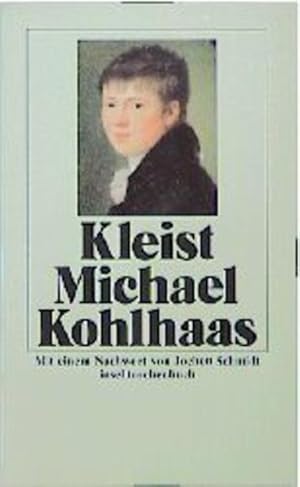 Image du vendeur pour Michael Kohlhaas Aus einer alten Chronik mis en vente par antiquariat rotschildt, Per Jendryschik