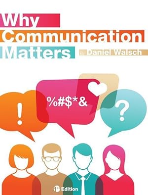 Bild des Verkufers fr Why Communication Matters zum Verkauf von moluna