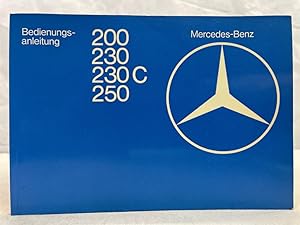 Mercedes-Benz 200, 230, 230 C, 250. Bedienungsanleitung. Typ 123