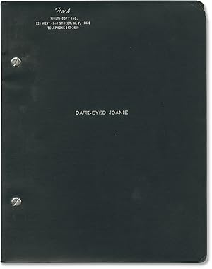 Dark-Eyed Joanie (Original script for an unproduced play)