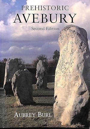 Prehistoric Avebury New Rev Ed