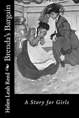 Imagen del vendedor de Brenda's Bargain : A Story for Girls a la venta por GreatBookPrices