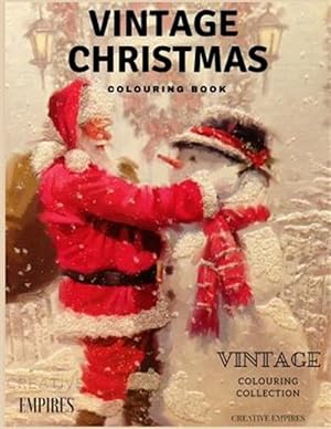 Seller image for Vintage Christmas Colouring : Christmas Colouring Book With Vintage Pages for Adults and Children for sale by GreatBookPrices