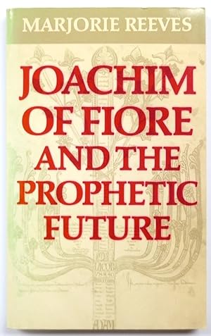 Bild des Verkufers fr Joachim of Fiore and the Prophetic Future zum Verkauf von PsychoBabel & Skoob Books