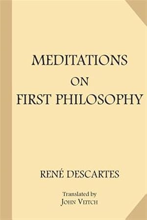 Imagen del vendedor de Meditations on First Philosophy a la venta por GreatBookPrices