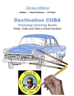 Bild des Verkufers fr Destination Cuba - Traveling Coloring Book: 30 Illustrations, Relax, Color & Take a Virtual Vacation zum Verkauf von moluna