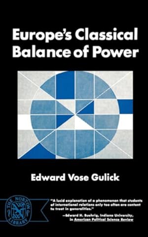 Immagine del venditore per Europe's Classical Balance of Power venduto da GreatBookPrices