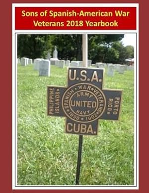 Seller image for Sons of Spanish-American War Veterans: 2018 Yearbook for sale by moluna