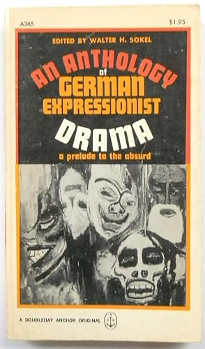 Immagine del venditore per An Anthology of German Impressionist Drama: A Prelude to the Absurd venduto da PsychoBabel & Skoob Books