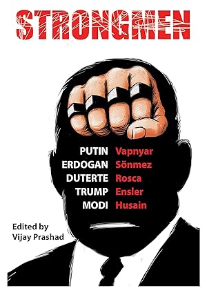 Seller image for Strongmen: Trump / Modi / Erdo&#287an / Duterte / Putin for sale by moluna