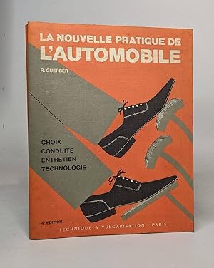 La nouvelle pratique de l'automobile