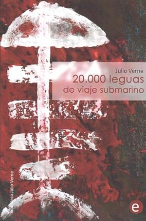 Imagen del vendedor de 20.000 leguas de viaje submarino -Language: spanish a la venta por GreatBookPrices