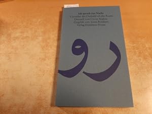 Ich sprach zur Nacht : hundert Vierzeiler des Dschalal ed-din Rumi. Deutsch von Cyrus Atabay. Gra...