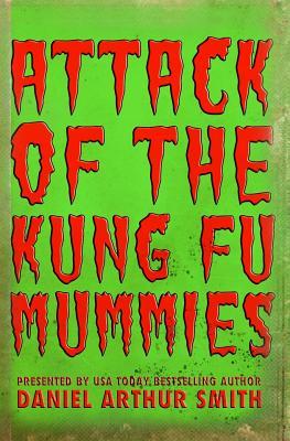 Bild des Verkufers fr Attack of the Kung Fu Mummies zum Verkauf von moluna