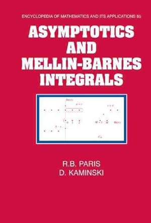 Image du vendeur pour Asymptotics and Mellin-Barnes Integrals mis en vente par GreatBookPrices