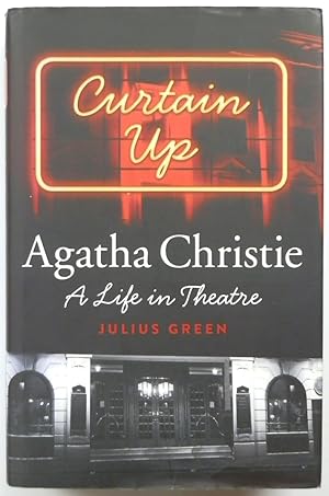 Immagine del venditore per Curtain Up: Agatha Christie: A Life in Theatre venduto da PsychoBabel & Skoob Books