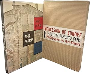 Kimura Ihe gaiyu shashinshu. Impressions of Europe. Impressions of Europe II.