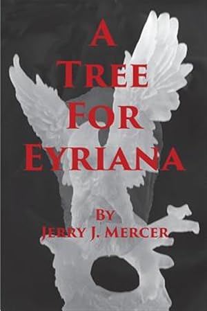 Immagine del venditore per Tree for Eyriana venduto da GreatBookPrices