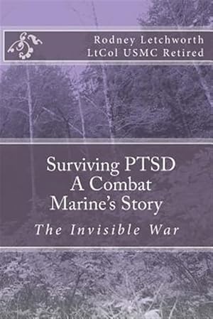 Bild des Verkufers fr Surviving Ptsd : A Combat Marine's Story zum Verkauf von GreatBookPrices