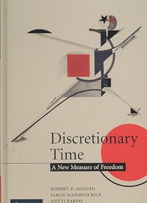 Seller image for Discretionary Time : A New Measure of Freedom for sale by GreatBookPrices