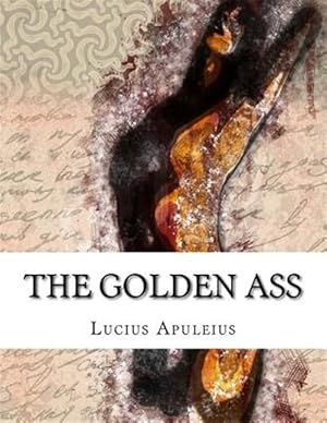 Image du vendeur pour Golden Ass mis en vente par GreatBookPrices